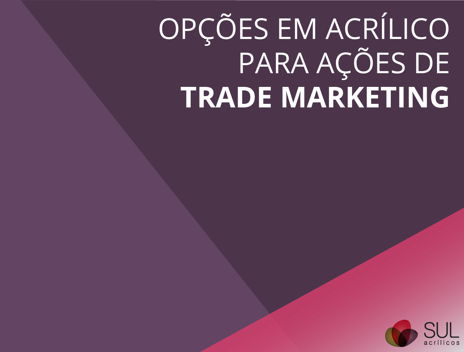 Banner opções de acrílico para trade marketing